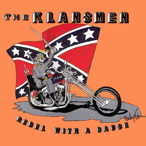 The Klansmen ‎"Rebel With A Cause" LP