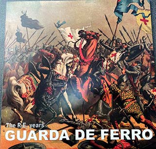 Guarda De Ferro "The R. E. Years" LP